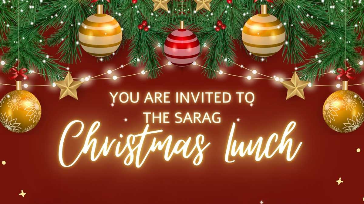 You are invited to the SARAG Christmas Lunch